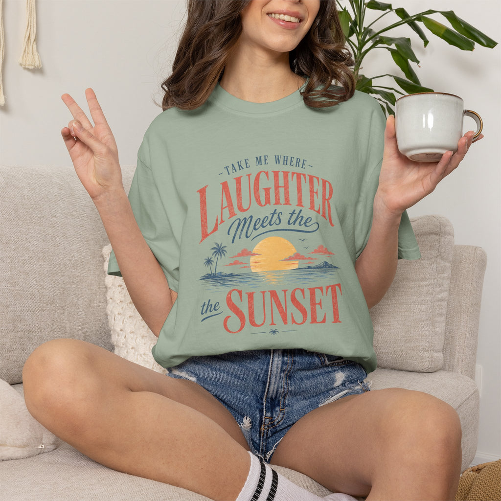 Laughter Meets the Sunset Tshirt