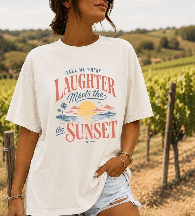 Laughter Meets the Sunset Tshirt